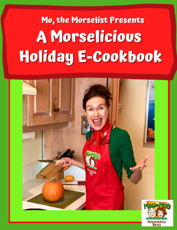Cover of Mo's Morselicious Holiday E-Cookbook showing a photo of Mo in her kitchen cutting into a pumpkin.
